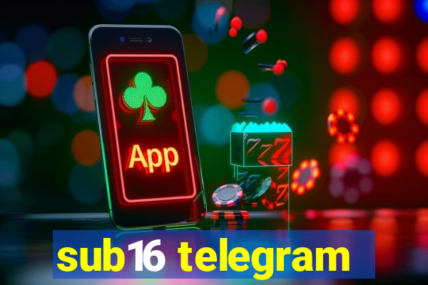 sub16 telegram